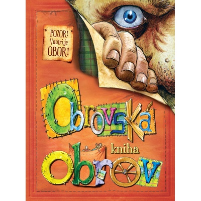 Obrovská kniha obrov S. Pirotta, M. Robertson