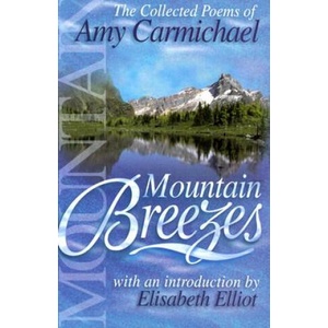 MOUNTAIN BREEZES | Amy Carmichael (ISBN: 9780875087894)