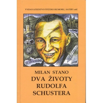 Dva životy Rudolfa Schustera