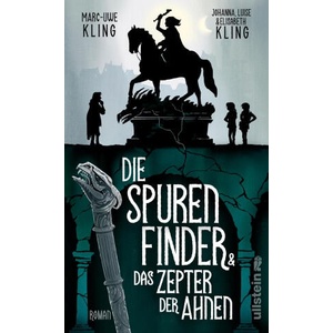 Die Spurenfinder und das Zepter der Ahnen | Johanna Kling, Luise Kling, Elisabeth Kling, Bernd Kissel (ISBN: 9783550203077)