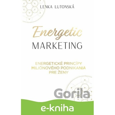 Energetic Marketing - Lenka Lutonská