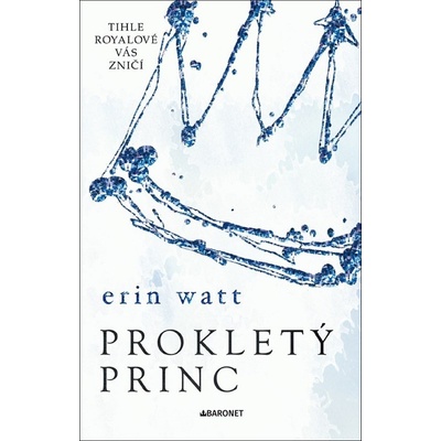 Prokletý princ - Erin Watt