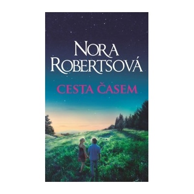 Cesta časem - Nora Robertsová