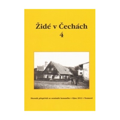 Židé v Čechách 4 -