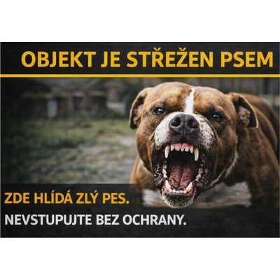 ⚠️ Cedule Objekt je střežen psem – nevstupujte bez ochrany (na šířku) - A4 - 21x30 cm / Plast tl. 3 mm