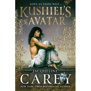 Kushiel's Avatar | Jacqueline Carey (2023)