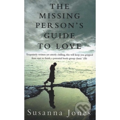 The Missing Person\'s Guide to Love - Susanna Jones