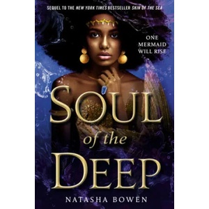 Soul of the Deep | Bowen, Natasha (ISBN: 9780593644881)