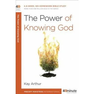 Experiencing the Character of God | Kay Arthur, David Lawson (ISBN: 9780307729835)