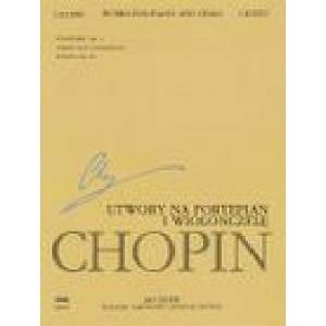 Works for Piano and Cello: Chopin National Edition 23a, Vol. XVI | Jan Ekier (ISBN: 9781480390874)