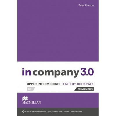 In Company Upper Intermediate 3.0 Teacher's Book Premium Plus Pack