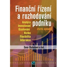 Dluhošová Dana - Finanční řízení a rozhodování podniku