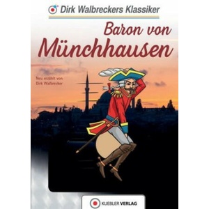 Baron von Münchhausen | Dirk Walbrecker (ISBN: 9783863460853)
