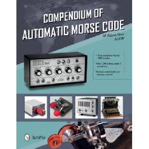 Compendium of Automatic Morse Code | Ed Goss (ISBN: 9780764351310)