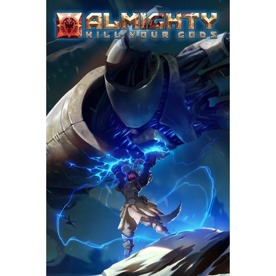 Almighty: Kill Your Gods