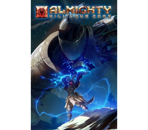 Almighty: Kill Your Gods