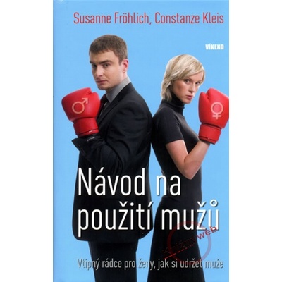 Návod na použití mužů - Constanze Kleis, Susanne Fröhlich