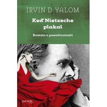 Keď Nietzsche plakal - Irvin D. Yalom SK