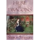 Here be Dragons Penman Sharon
