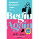 Begin Again - Helly Acton