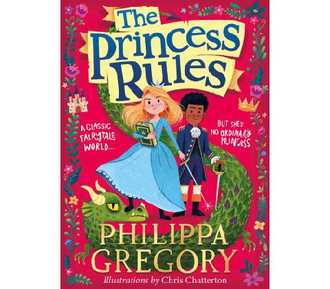 The Princess Rules - Philippa Gregory