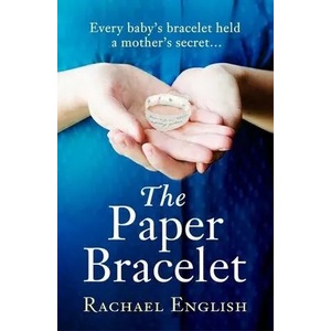 Paper Bracelet | Rachael English (ISBN: 9781472264664)