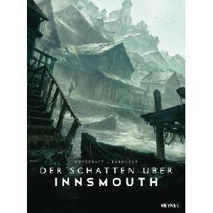 Der Schatten über Innsmouth | François Baranger, Rudolf Hermstein (ISBN: 9783453275171)