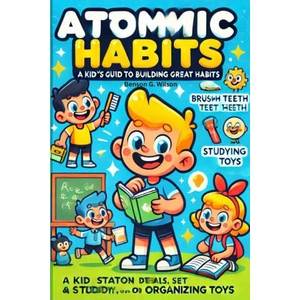 The Atomic Habits | BENSON WILSON (ISBN: 9781300916277)
