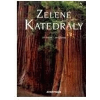 Zelené katedrály
