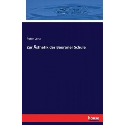 Zur AEsthetik der Beuroner Schule | Peter Lenz