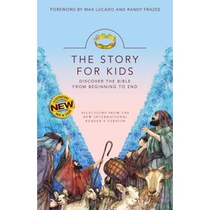 NIrV, The Story for Kids, Paperback | Max Lucado, Randy Frazee (ISBN: 9780310759645)