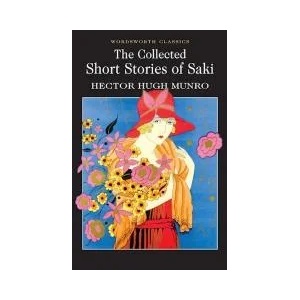 The Collected Short Stories of Saki (2004)