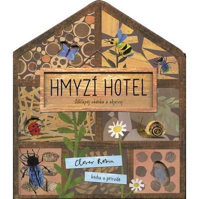 Hmyzí hotel - Libby Walden, Clover Robin