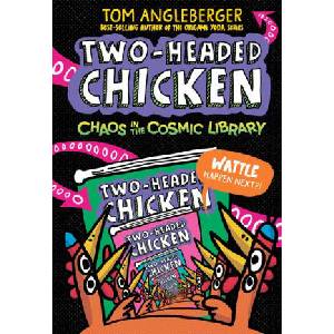 Two-Headed Chicken: Chaos in the Cosmic Library | Tom Angleberger (ISBN: 9781536237054)