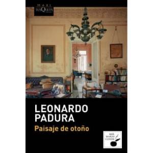 Paisaje de oto | LEONARDO PADURA (ISBN: 9788483838051)