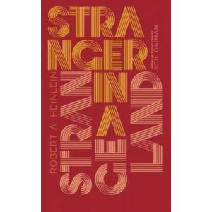 Stranger in a Strange Land | Robert A. Heinlein, Neil Gaiman (ISBN: 9780143111627)