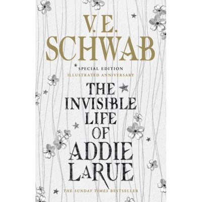 The Invisible Life of Addie LaRue. Special Edition 'Illustrated Anniversary'