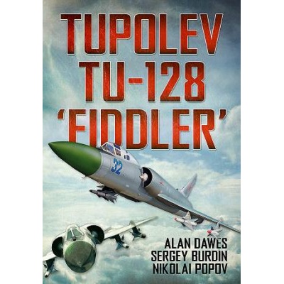 Tupolev Tu-128 Fiddler - Dawes Alan