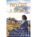 Pro čest a lásku