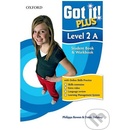 Got It! Plus: Level 2: Student Pack A