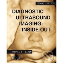 Diagnostic Ultrasound Imaging: Inside Out Szabo Thomas