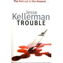 Trouble - Jesse Kellerman