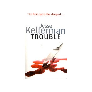 Trouble - Jesse Kellerman