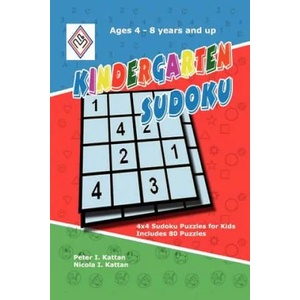 Kindergarten Sudoku | Peter Kattan, Nicola Kattan (ISBN: 9780615153346)