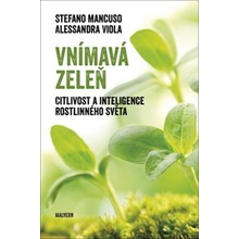 Vnímavá zeleň - Stefano Mancuso