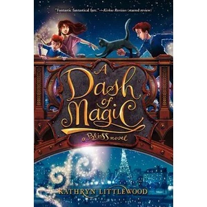A Dash of Magic | Kathryn Littlewood (ISBN: 9780062084309)