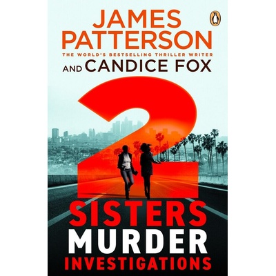 2 Sisters Murder Investigations - James Patterson