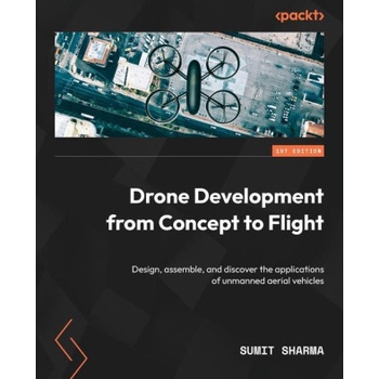 Drone Development from Concept to Flight