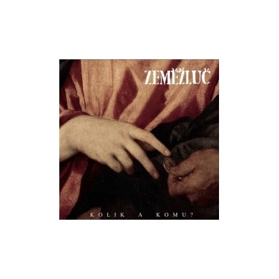 Zeměžluč - Kolik a komu? LP