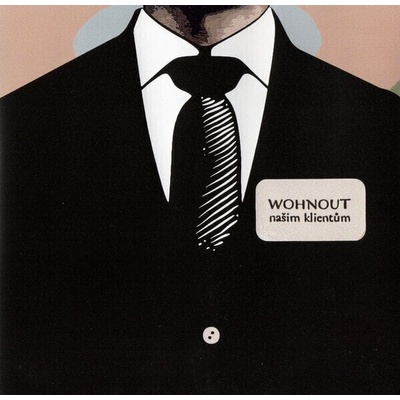 Wohnout - Našim klientům (CD) (0190295636142)